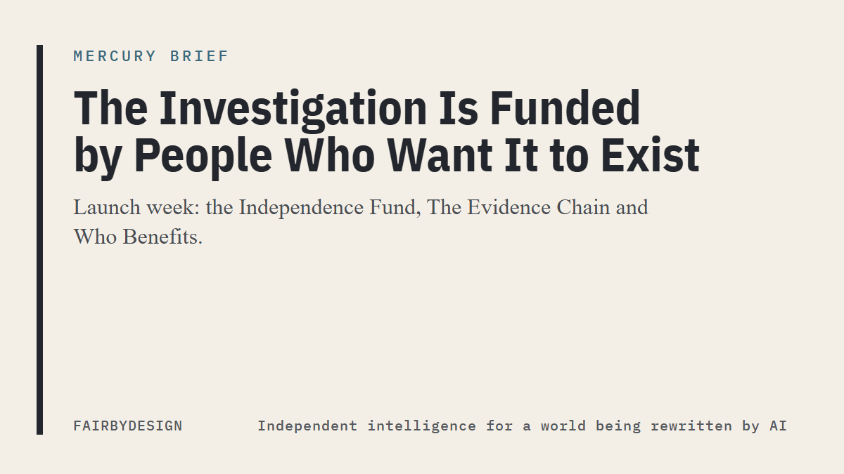 Mercury Brief: The Investigation Is Funded by People Who Want It to Exist